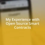 My Experience with Open Source Smart Contracts