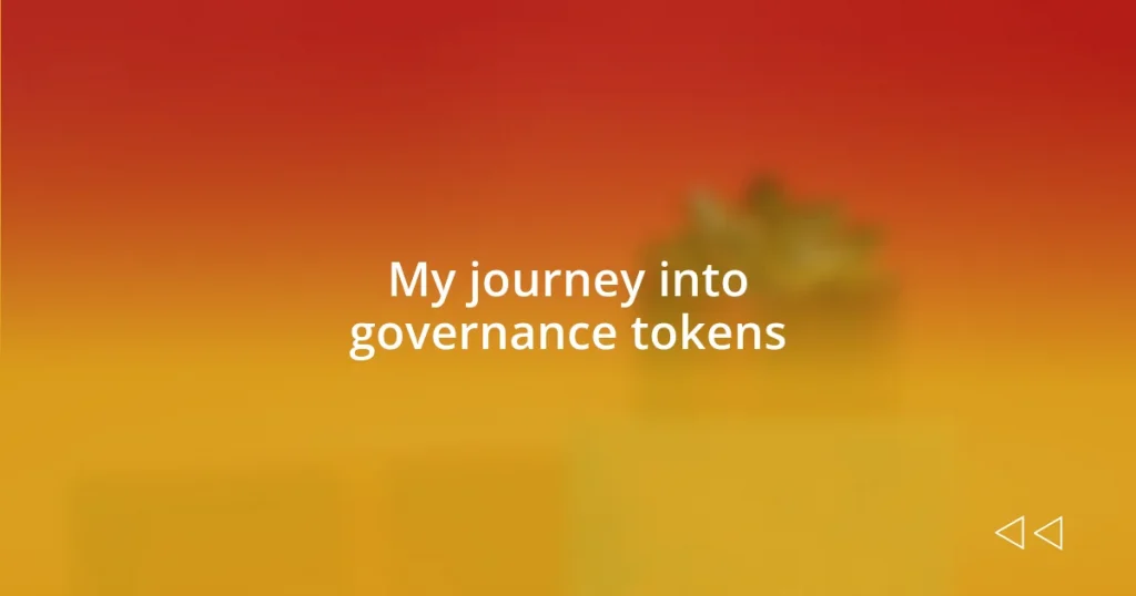 My journey into governance tokens