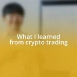 What I learned from crypto trading