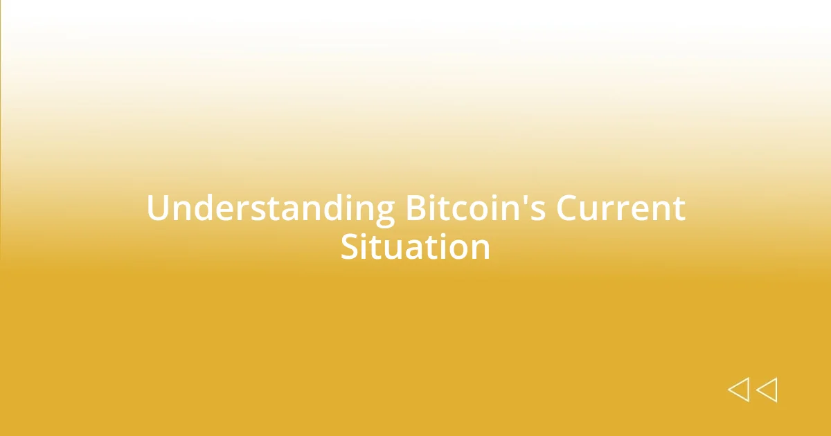 Understanding Bitcoin